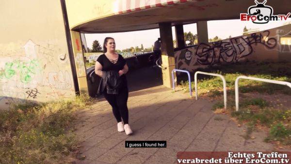 German chubby bbw teen picked up in public and fucked on street - txxx.com on poweredporn.com