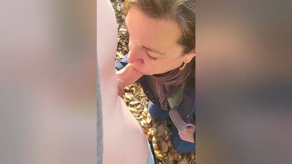 Berlin: Milf Sucks My Cock Out. She Blows And Blows. We Are In The Woods - videomanysex.com on poweredporn.com