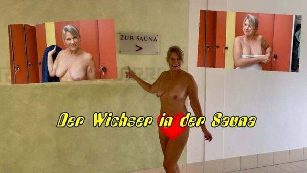 Hot Blonde MILF SweetSusi Jerks Off Big Cock in German Sauna - Nudist Fun & Cumshot - xxxfiles.com - Germany on poweredporn.com