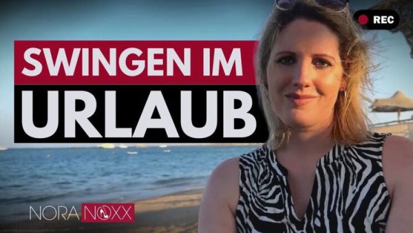 Nora Noxx's Swinger Vacation Tips for Hot Mature Fun - porntry.com - Germany on poweredporn.com