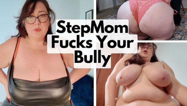 Hot BBW Stepmom Fucks Her Bully - xxxfiles.com - Britain on poweredporn.com